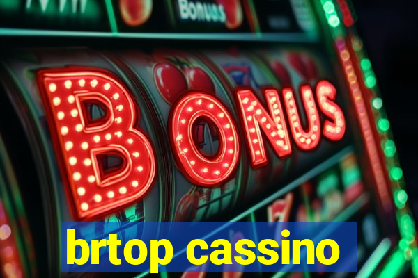 brtop cassino