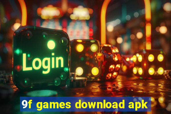 9f games download apk