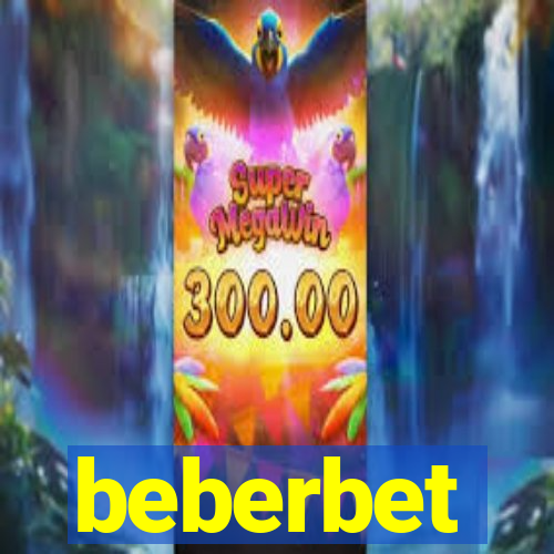 beberbet