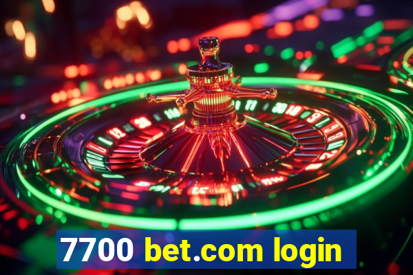 7700 bet.com login