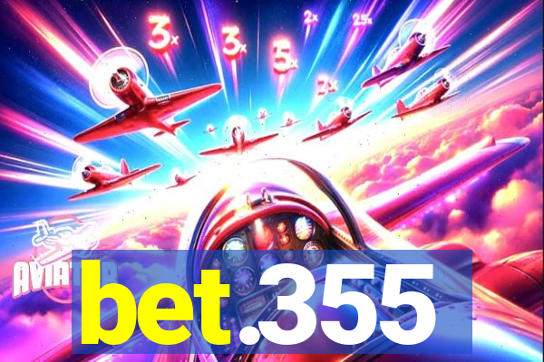 bet.355