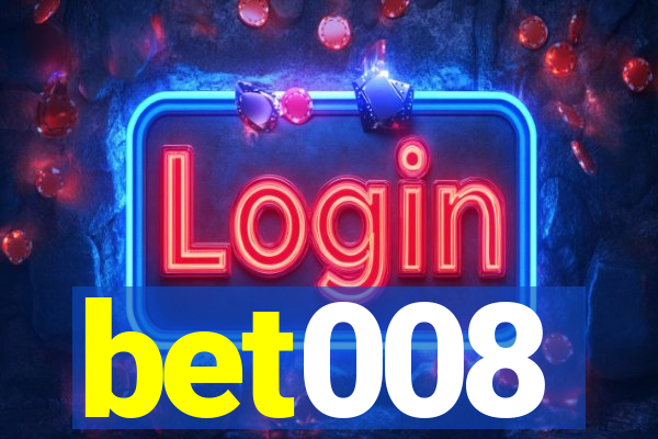 bet008