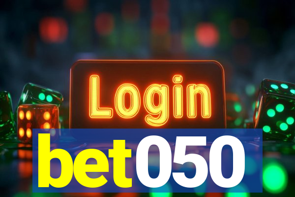 bet050