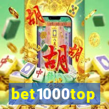 bet1000top