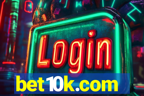 bet10k.com