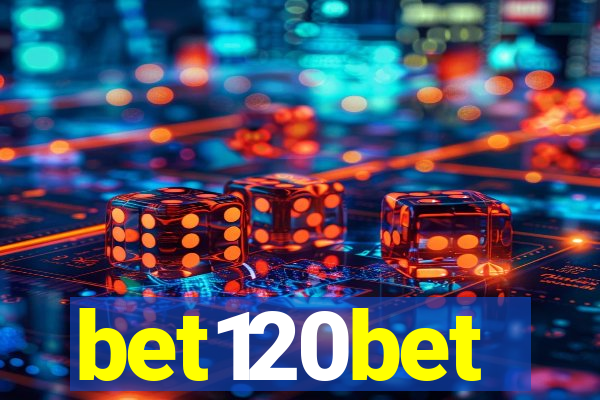 bet120bet