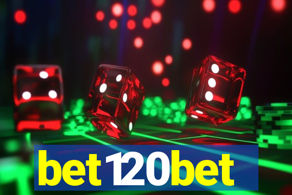 bet120bet