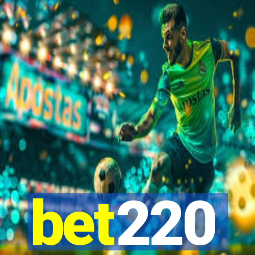 bet220