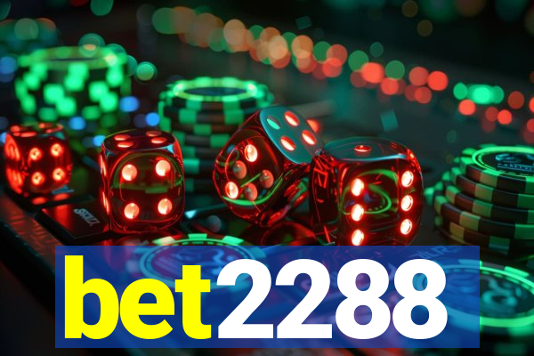 bet2288