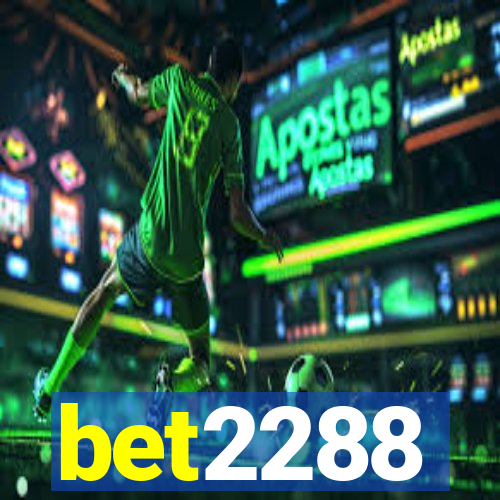 bet2288