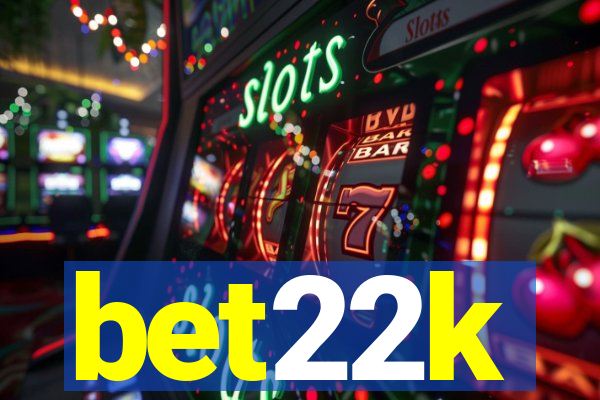 bet22k