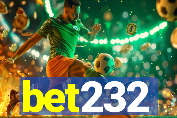 bet232