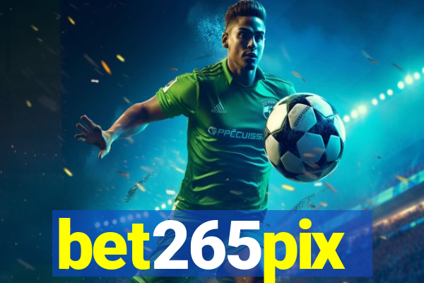 bet265pix