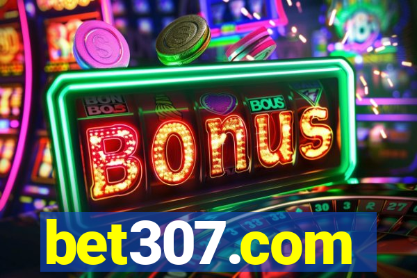 bet307.com