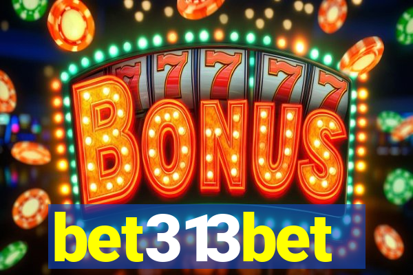 bet313bet