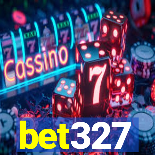 bet327