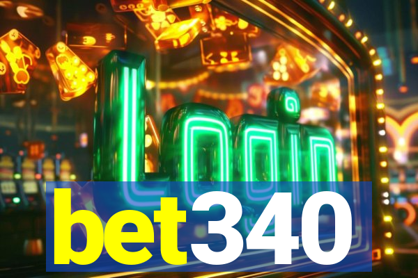 bet340