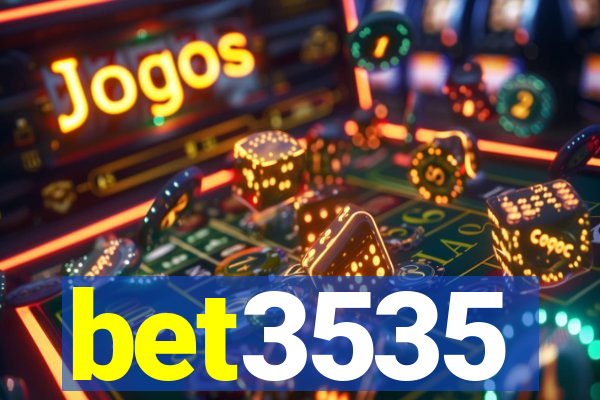 bet3535