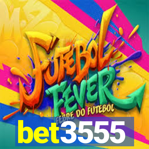 bet3555