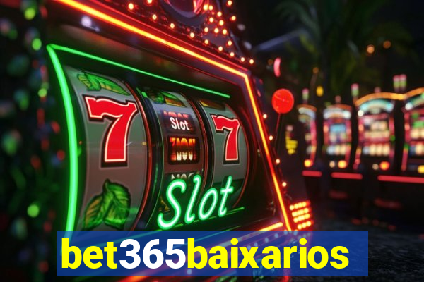 bet365baixarios