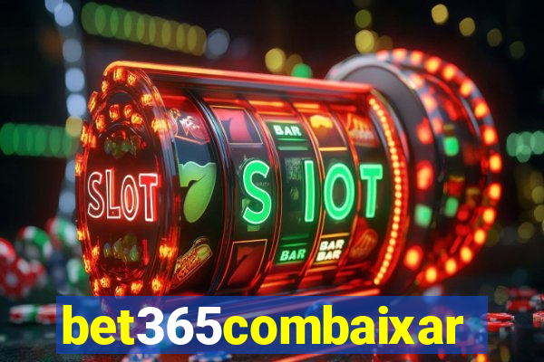 bet365combaixar