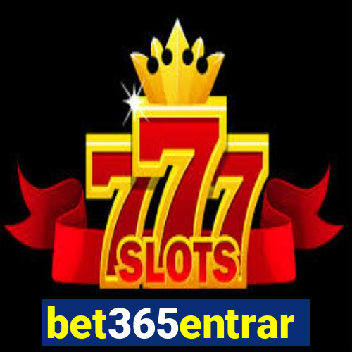 bet365entrar