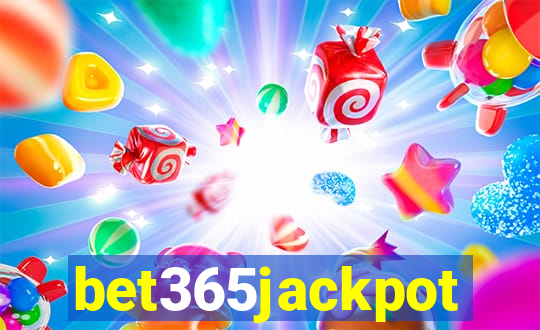 bet365jackpot