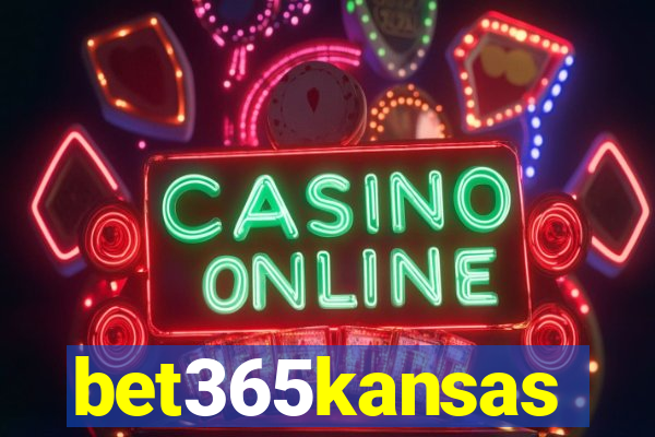 bet365kansas