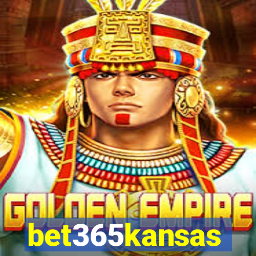 bet365kansas