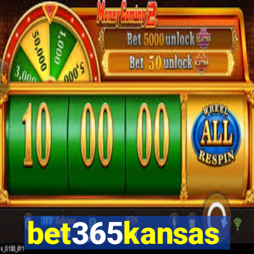 bet365kansas