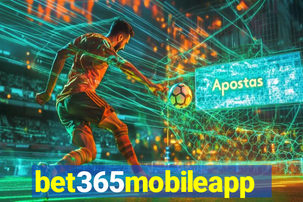 bet365mobileapp