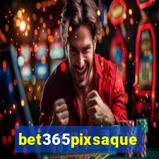 bet365pixsaque