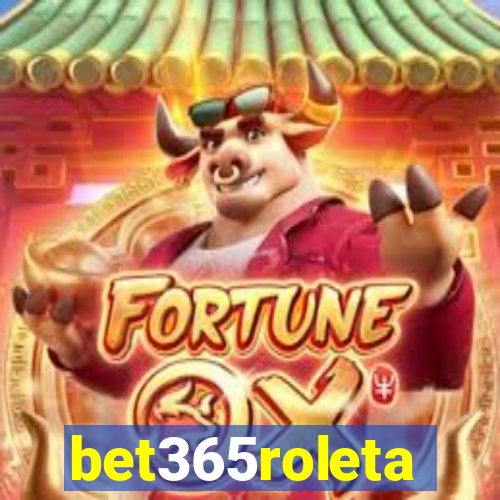 bet365roleta