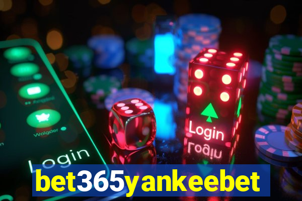 bet365yankeebet