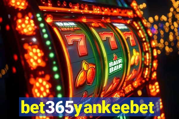 bet365yankeebet