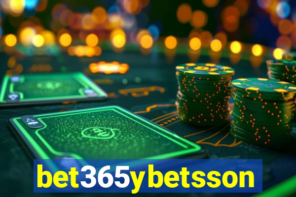 bet365ybetsson