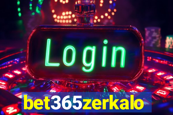 bet365zerkalo