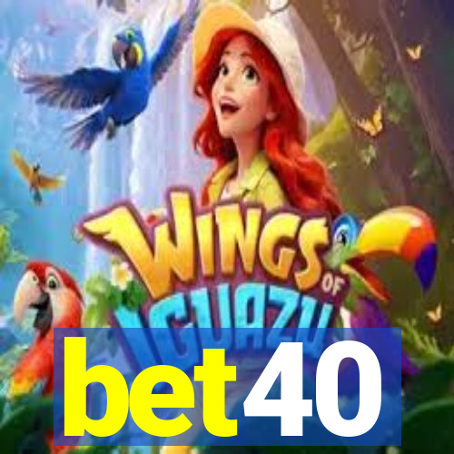 bet40