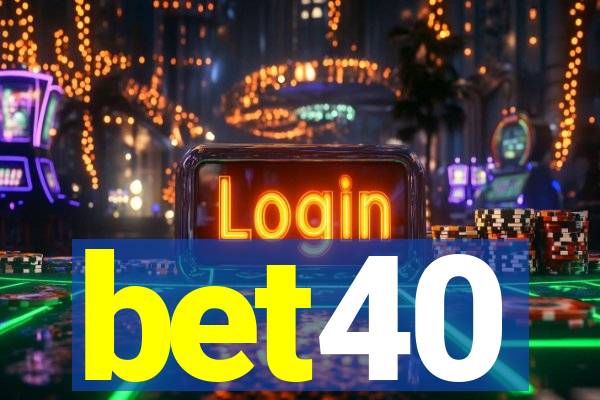 bet40