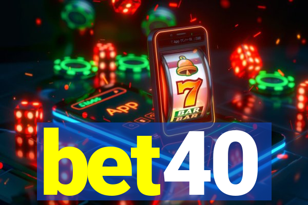 bet40