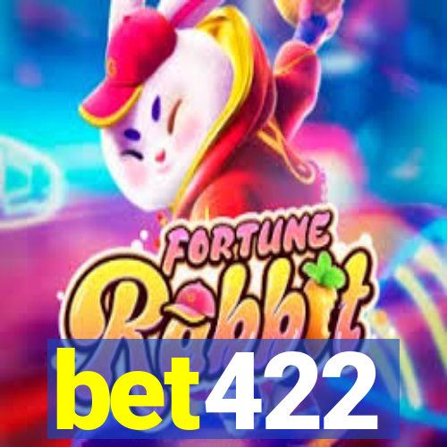 bet422