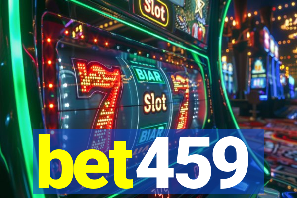 bet459