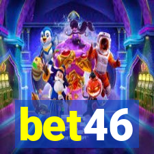 bet46