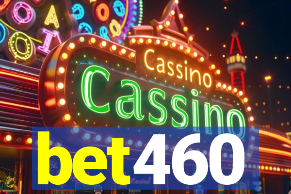 bet460