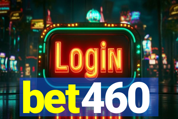 bet460