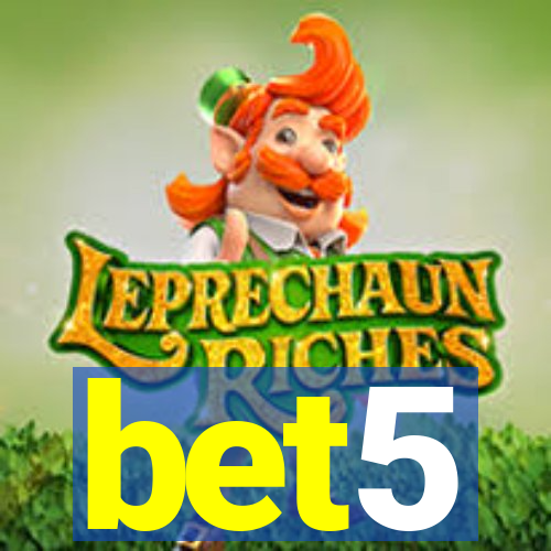 bet5