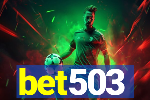 bet503