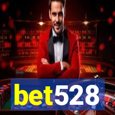 bet528