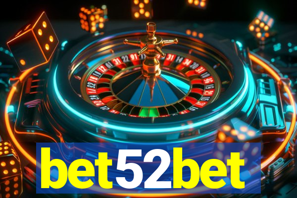 bet52bet