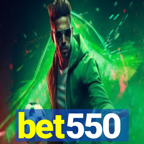 bet550